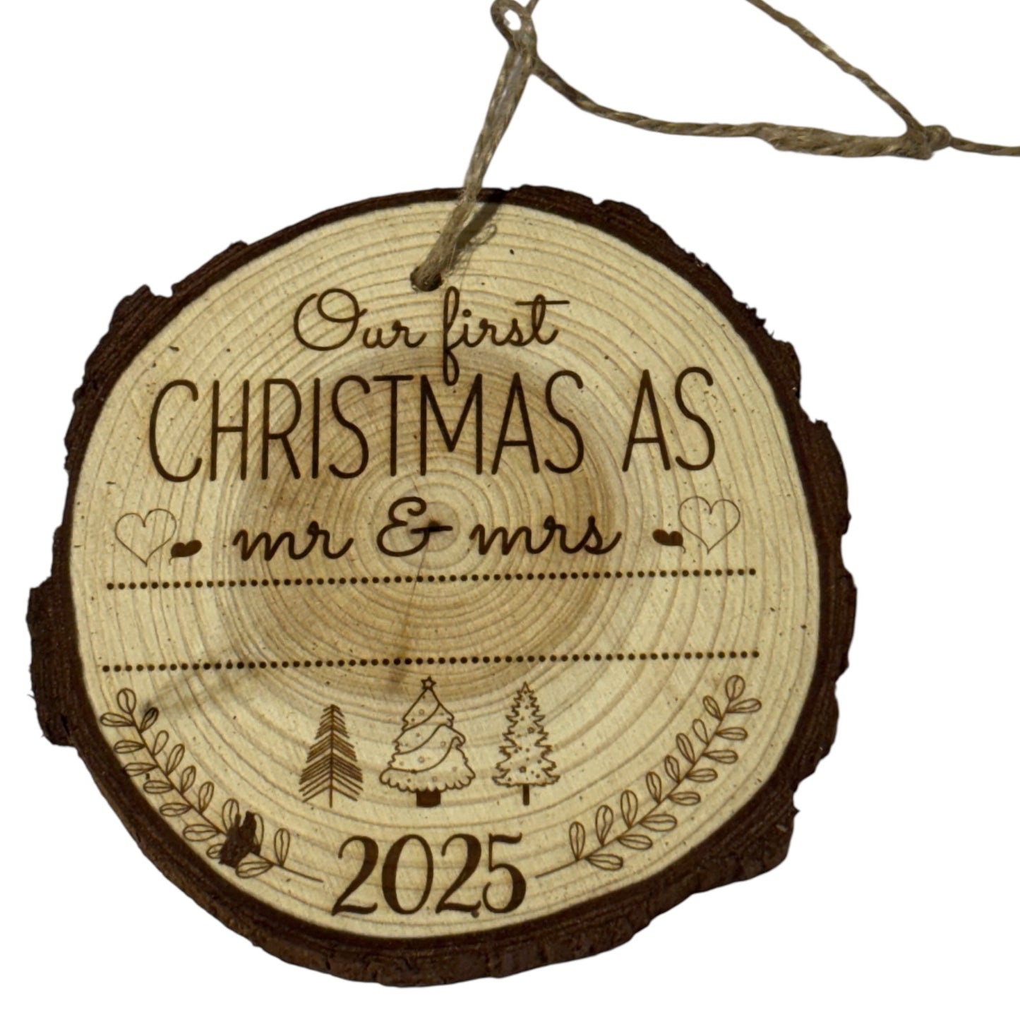 Our First Christmas as Mr & Mrs Ornament 2025 – Personalized Engraved Wood Slice (Rustic 3–4”)