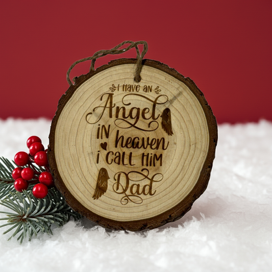 Dad Memorial Christmas Ornament – Angel in Heaven Engraved Wood Slice Keepsake (Personalized 3–4”)