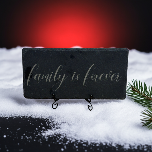 Engraved Slate Sign – “Family is Forever” | Rustic 8x4 Home Décor